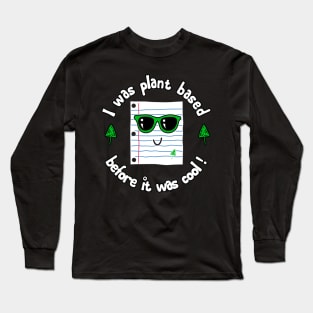 Plant Based Long Sleeve T-Shirt